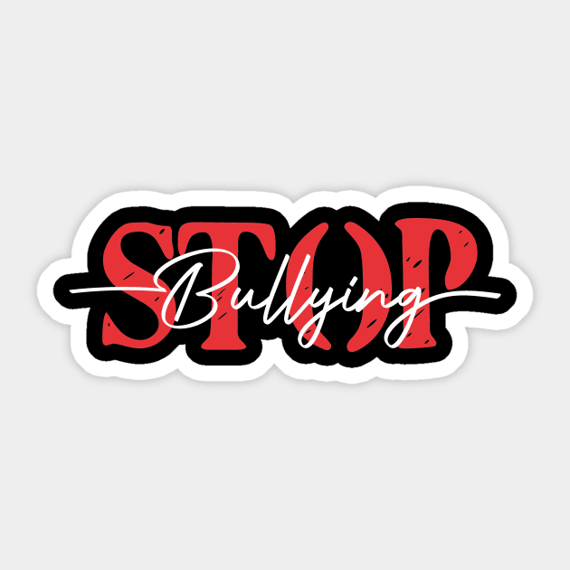 Stop Bullying Sticker by denufaw